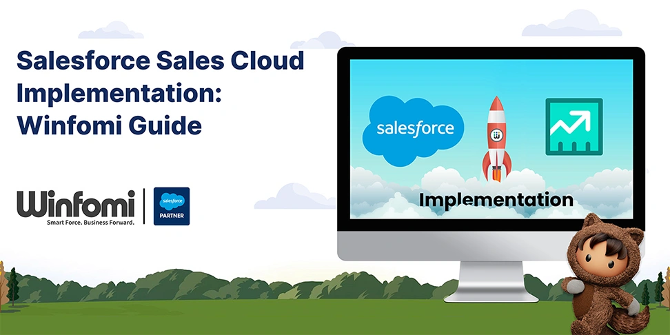 Salesforce Sales Cloud implementation complete guide